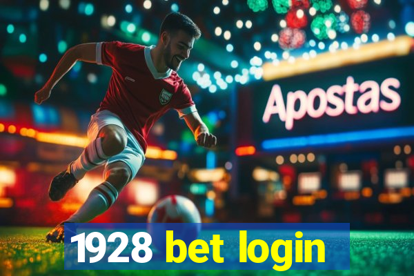 1928 bet login